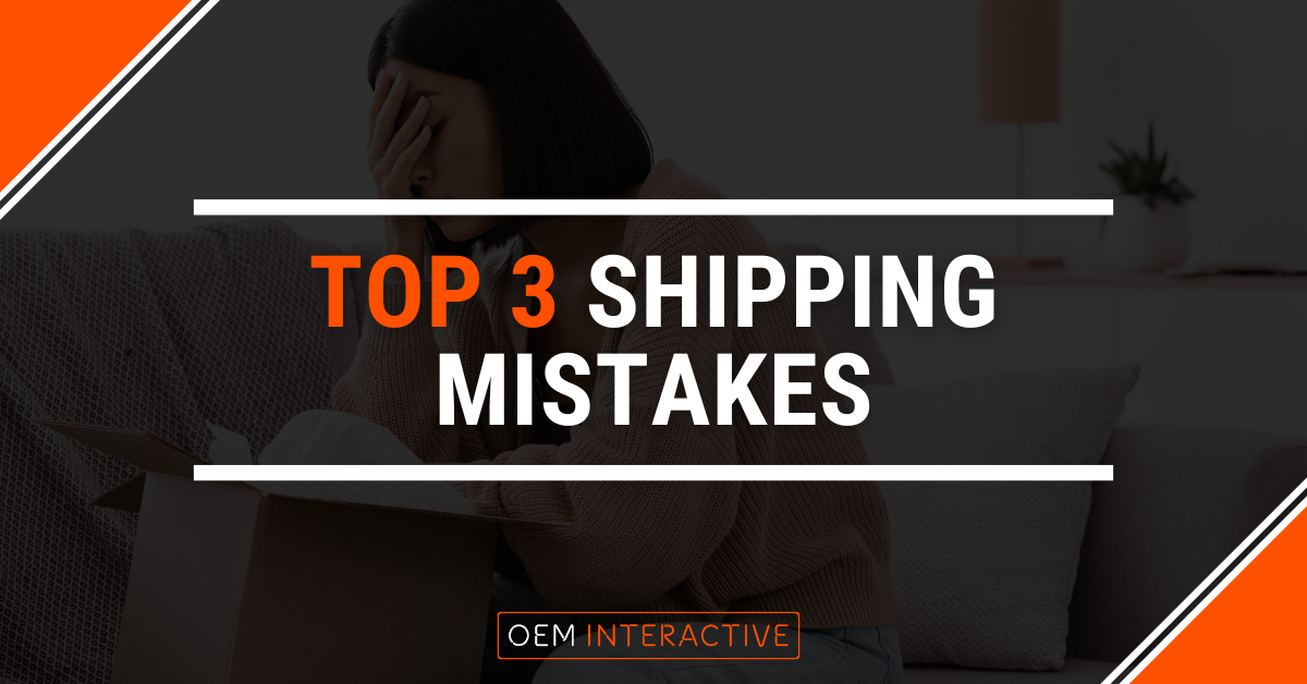 Top 3 Shipping Mistakes-Featured Image