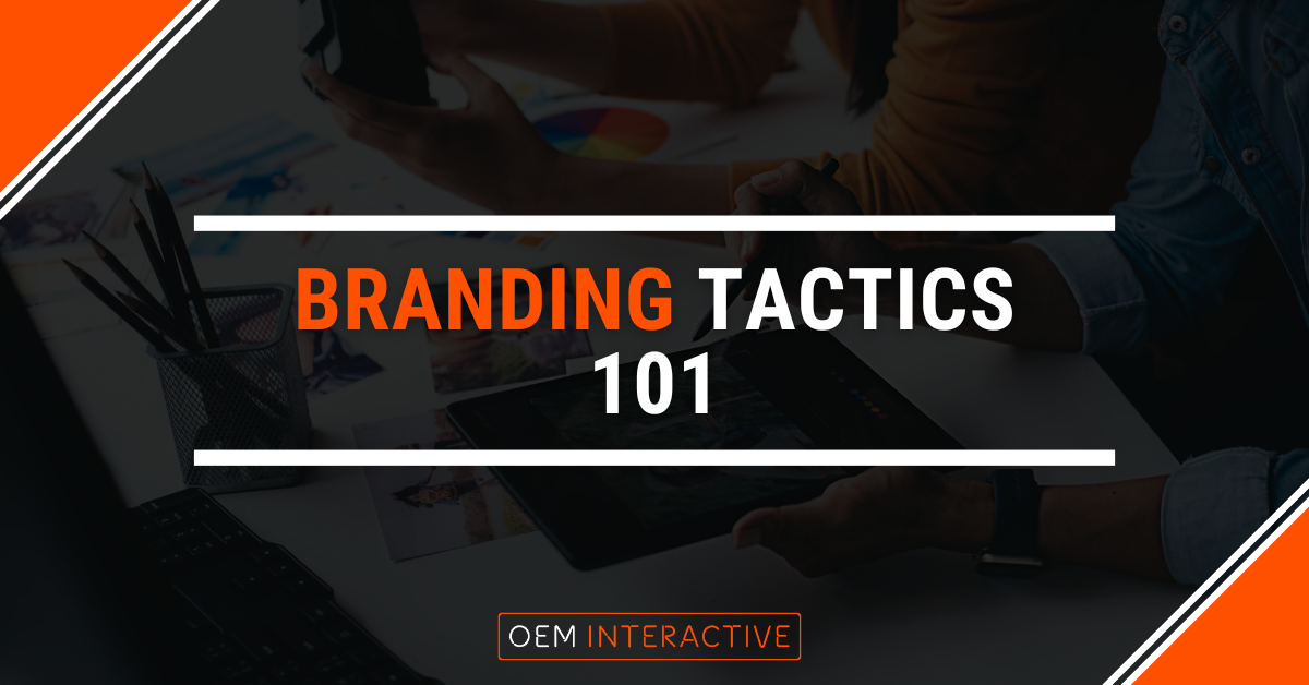 Branding Tactics 101-Featured Image