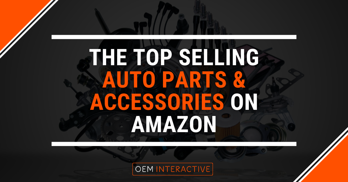 The Top Selling Auto Parts & Accessories on Amazon-Featured Image