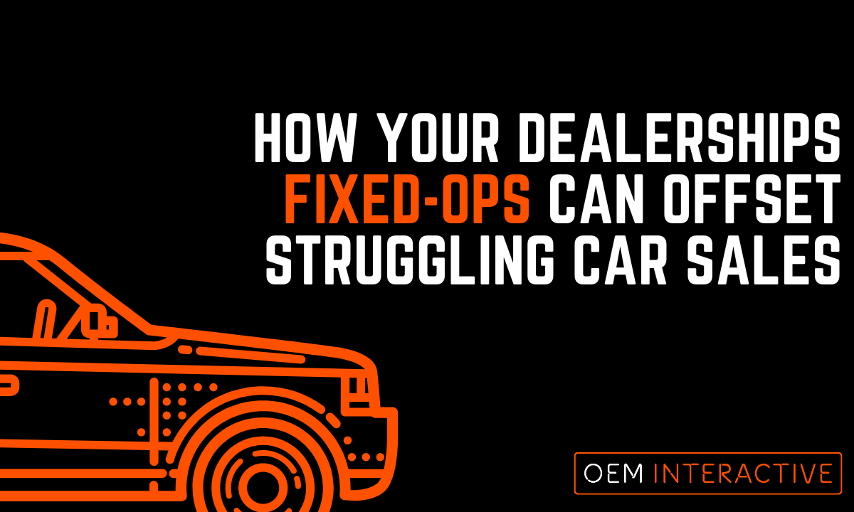 How Your Dealerships Fixed-Ops Can Offset Struggling Car Sales-Featured Image